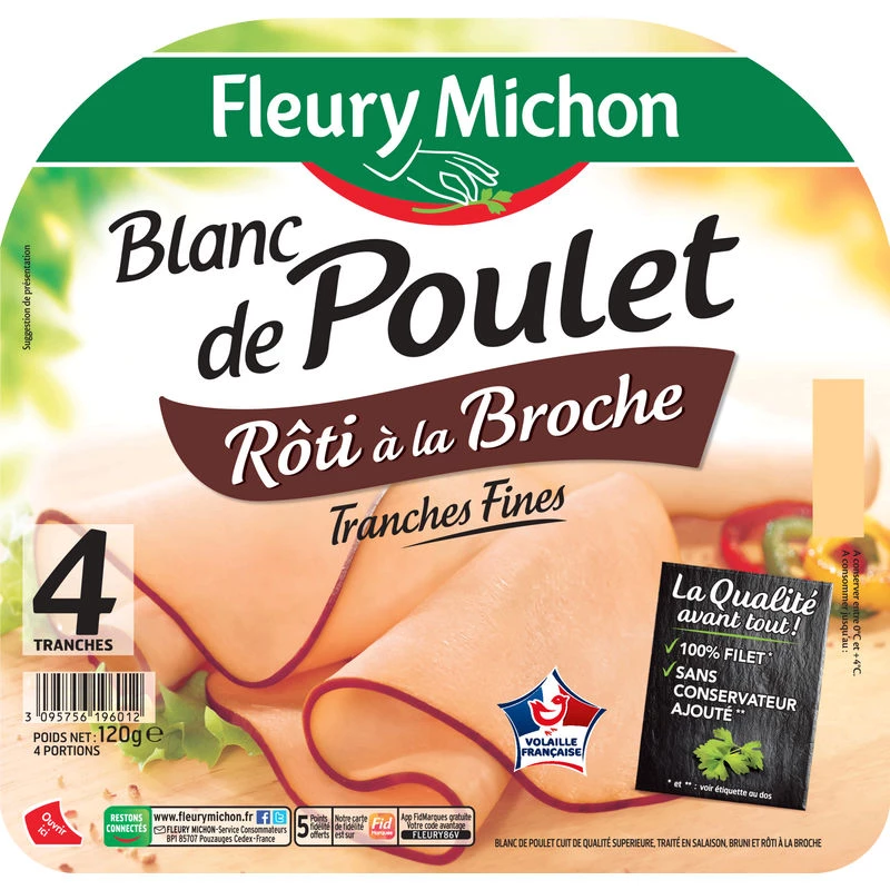 Blanc de Poulet Rôte à la Broche, 4 Tranches 120g - FLEURY MICHON