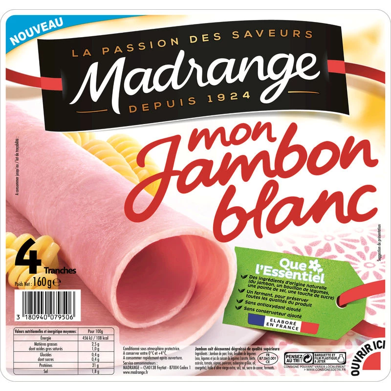 Mon Jambon Blanc, 4 Tranches 160g - MADRANGE